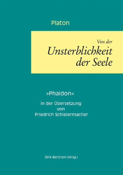 Über die Unsterblichkeit der Seele