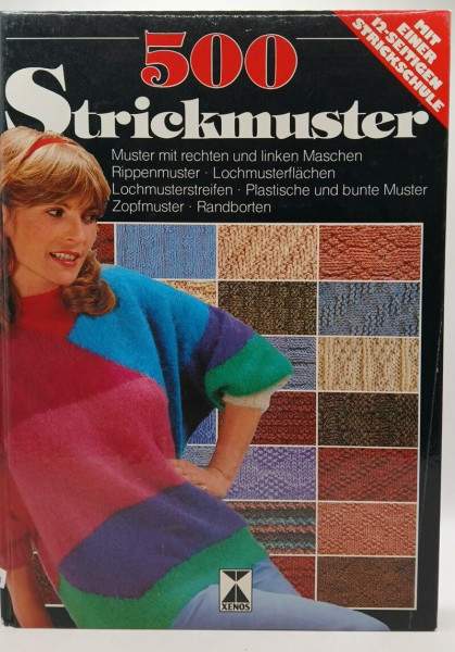 500 Strickmuster (inkl. 12-seitigen Strickschule)