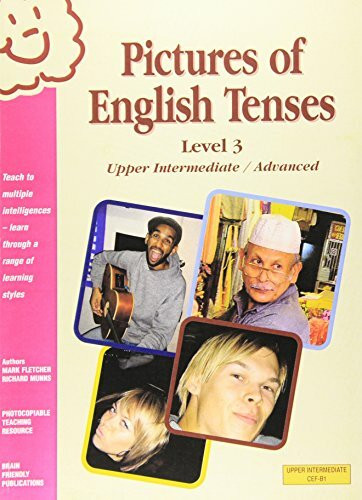 Pictures of English Tenses (Brain Friendly Resources)