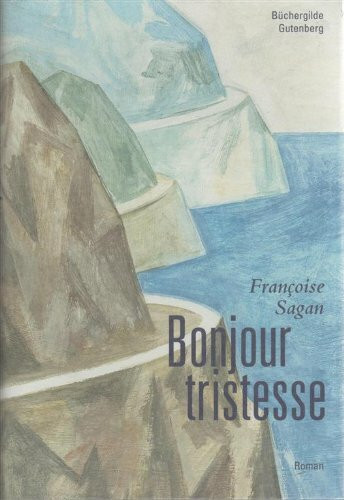 Bonjour tristesse : Roman.