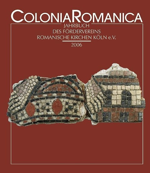 Colonia Romanica XXI 2006