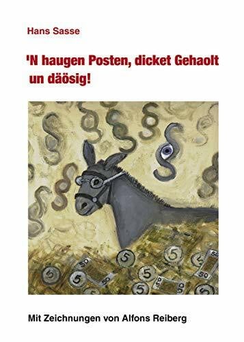 'N haugen Posten, dicket Gehaolt un däösig!