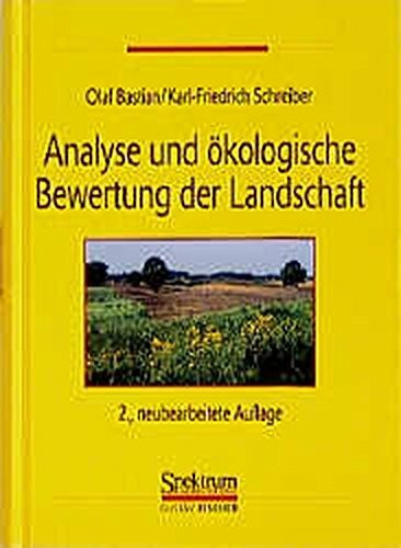 Analyse und ökologische Bewertung der Landschaft