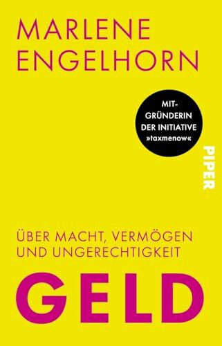 Geld: Über Macht, Vermögen und Ungerechtigkeit | BASF-Millionenerbin und Mitgründerin der Initiative "taxmenow" blickt kritisch auf Reichtum und Macht ... und Gerechtigkeit im Umgang mit Vermögen.