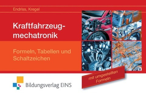 Kraftfahrzeugmechatronik Formeln, Tabellen und Schaltzeichen