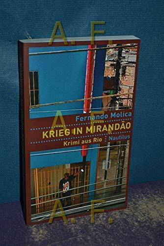 Krieg in Mirandão: Krimi aus Rio