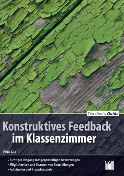 Teacher¿s Guide / Konstruktives Feedback im Klassenzimmer