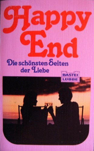 Happy End (Bastei Lübbe Taschenbücher. Freizeitbücher)
