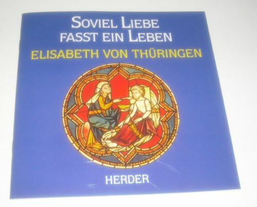 Soviel Liebe faßt ein Leben