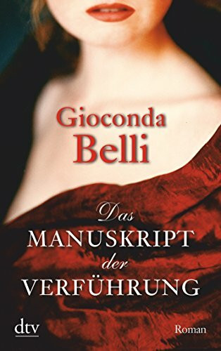 Das Manuskript der Verführung: Roman (dtv Unterhaltung)