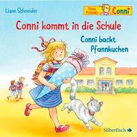 Conni kommt in die Schule / Conni backt Pfannkuchen (Meine Freundin Conni - ab 3 )