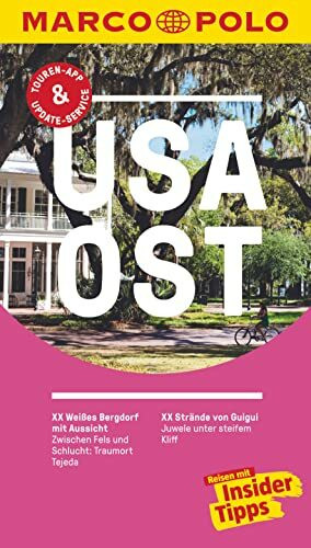 MARCO POLO Reiseführer USA Ost: Reisen mit Insider-Tipps. Inkl. kostenloser Touren-App und Events&News