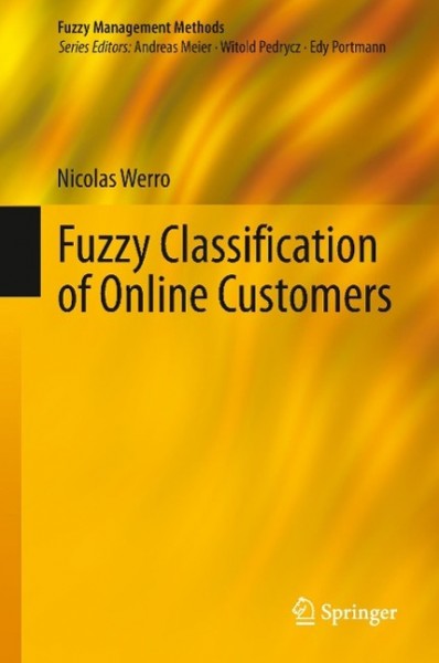 Fuzzy Classification of Online Customers
