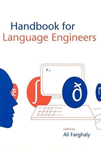 Handbook for Language Engineers (Csli Lecture Notes, 164, Band 164) Handbook for Language Engineers (Csli Lecture Notes, 164, Band 164)