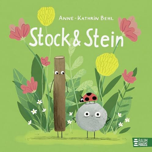 Stock & Stein: Ein lustiges Bilderbuch mit ganz viel Herz ab 4 Jahren – zum Mitfiebern, Mitlachen und selbst Kreativwerden