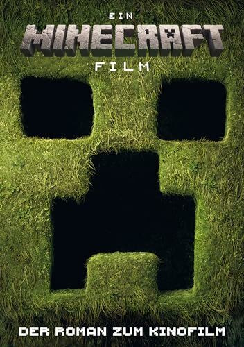 Ein Minecraft Film. Der Roman zum Kinofilm: Das Buch zum Blockbuster mit Jack Black, Jason Momoa und vielen anderen! | Für Kinder ab 10 Jahren
