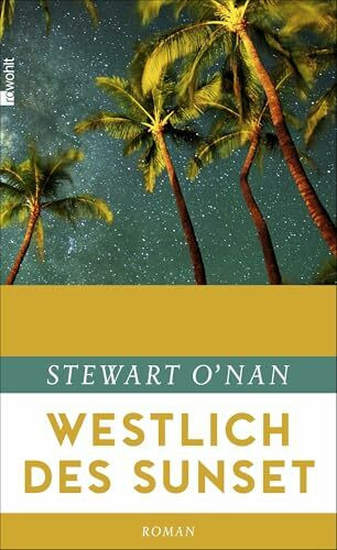 Westlich des Sunset: Roman. Deutsche Erstausgabe