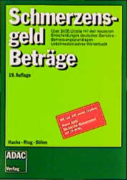 Schmerzensgeldbeträge (ADAC-Handbücher)