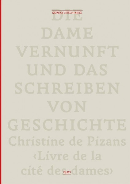 Die Dame Vernunft und das Schreiben von Geschichte / Lady Reason and the Writing of History