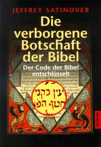 Die verborgene Botschaft der Bibel