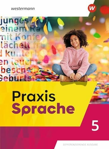 Praxis Sprache - Allgemeine Ausgabe 2025: Schulbuch 5