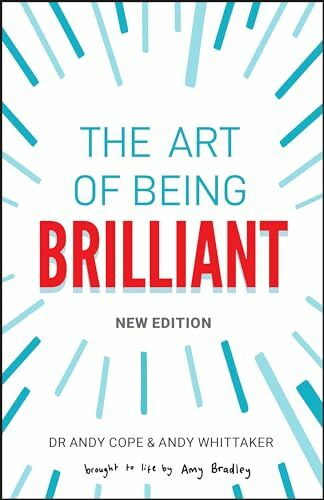 The Art of Being Brilliant