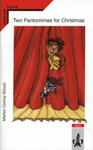 Two Pantomimes for Christmas: Jack and the Beanstalk and Dick Whittington. Englische Lektüre für das 3. Lernjahr