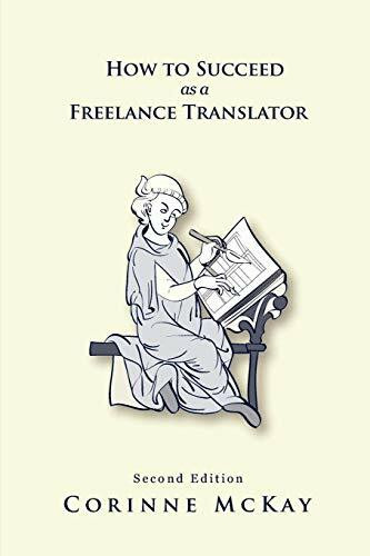 How to Succeed as a Freelance Translator