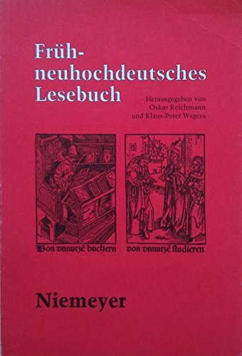 Frühneuhochdeutsches Lesebuch