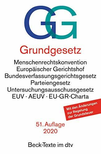 Grundgesetz: mit Menschenrechtskonvention, Verfahrensordnung des Europäischen Gerichtshofs für Menschenrechte, Bundesverfassungsgerichtsgesetz, ... Europäische Union, Ver (Beck-Texte im dtv)