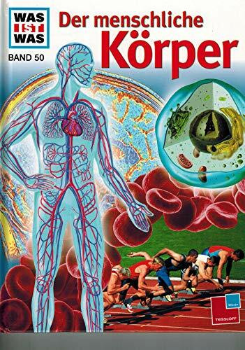 Was ist was, Band 050: Der menschliche Körper