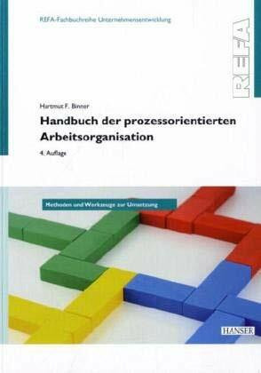 Handbuch der prozessorientierten Arbeitsorganisation. REFA