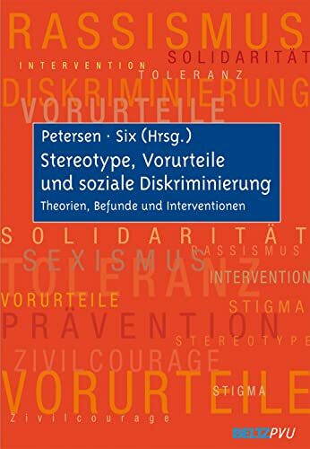 Stereotype, Vorurteile und soziale Diskriminierung: Theorien, Befunde und Interventionen