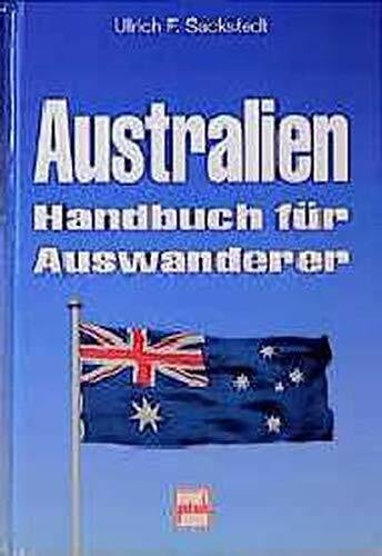 Australien - Handbuch für Auswanderer