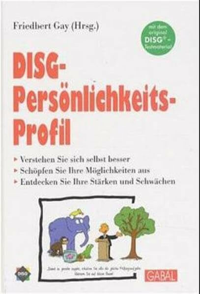 Das Christliche Persönlichkeitsprofil: Mit dem Original DISG-Test zur Selbstauswertung