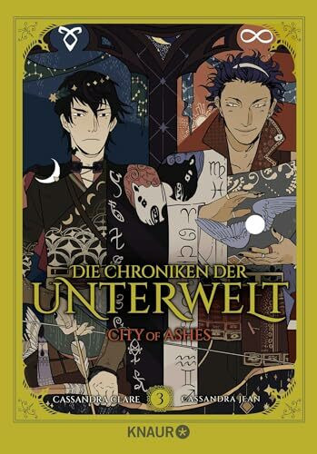Die Chroniken der Unterwelt. City of Ashes: Die Graphic Novel 3 | Band 3 der Graphic-Novel-Reihe um die Shadowhunter – mit exklusiver Bonus-Szene! (Die Chroniken der Unterwelt Graphic Novel, Band 3)