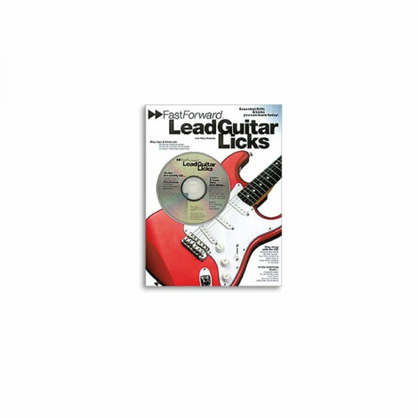 Fast Forward - Lead Guitar Licks: Essential Riffs & Licks You Can Learn Today! [With Play Along CD and Pull Out Chart] (Fast Forward (Music Sales))