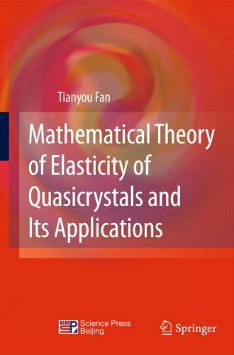 Mathematical Theory of Elasticity of Quasicrystals and Its Applications