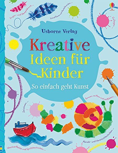 Kreative Ideen für Kinder: Kreativ mit Usborne