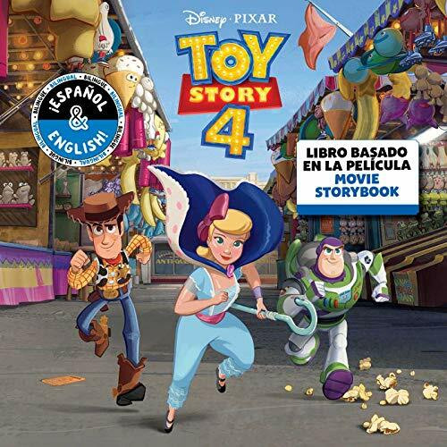 Disney/Pixar Toy Story 4: Movie Storybook / Libro basado en la película (English-Spanish): Libro Basado En La Película/ Book Based on the Movie (Disney Bilingual)