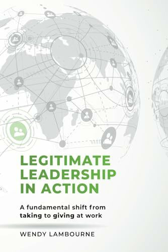 Legitimate Leadership