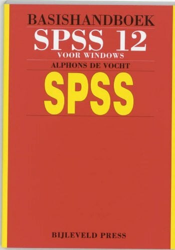 Basishandboek SPSS 12: statistiek met SPSS 12