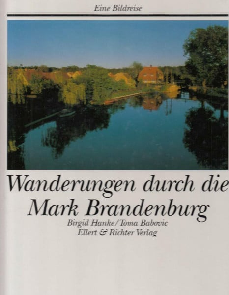 Wanderungen durch die Mark Brandenburg.