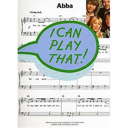 I Can Play That! Abba. Für Klavier, Text & Akkorde