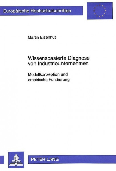 Wissensbasierte Diagnose von Industrieunternehmen