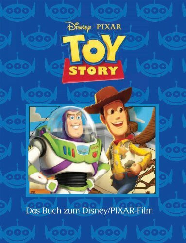 Disney: Toy Story: Story Book: Das Buch zum Disney/ Pixar-Film