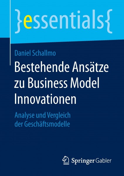Bestehende Ansätze zu Business Model Innovationen