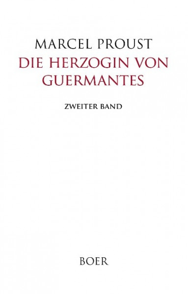 Die Herzogin von Guermantes Band 2