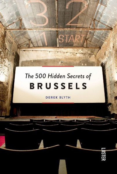 500 Hidden Secrets of Brussels, The