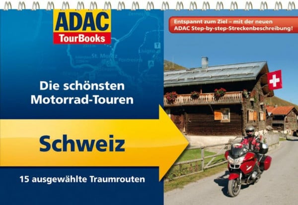 ADAC TourBooks Schweiz: Die schönsten Motorrad-Touren